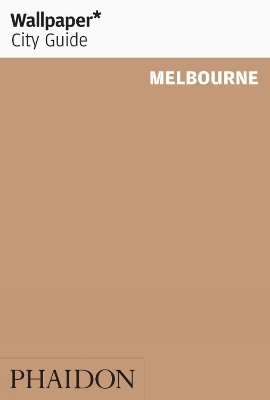 Cover of Wallpaper* City Guide Melbourne 2012