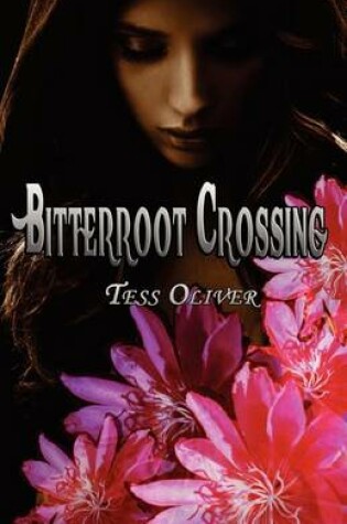 Cover of Bitterroot Crossing