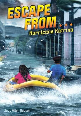 Cover of Escape from . . . Hurricane Katrina