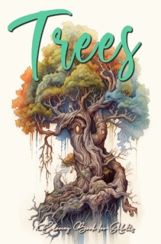 Cover of Trees Coloring Book for Adults