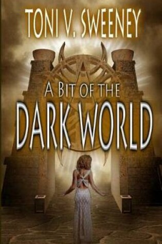 Cover of A Bit of the Dark World