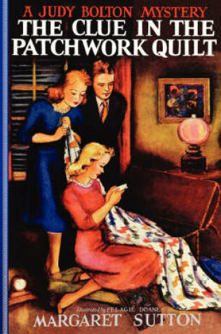 Cover of The Clue in the Patchwork Quilt