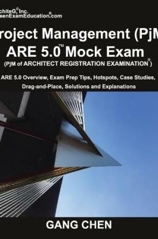 Cover of Project Management (PjM) ARE 5.0 Mock Exam (Architect Registration Examination)