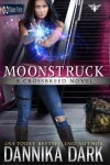Book cover for Moonstruck