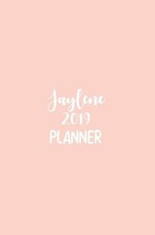 Cover of Jaylene 2019 Planner