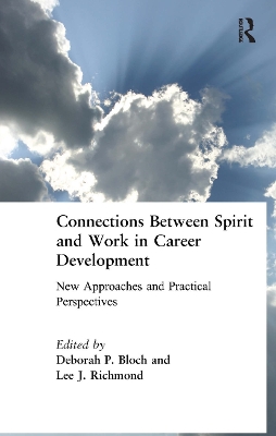 Book cover for Connections Between Spirit and Work in Career Development