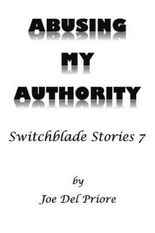 Cover of Abusing My Authority