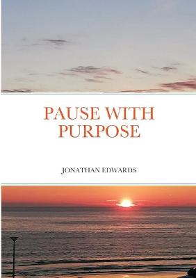 Book cover for Pause with Purpose