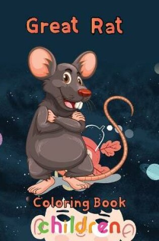 Cover of Great Rat Coloring book Children