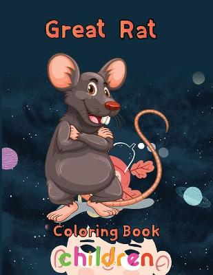 Book cover for Great Rat Coloring book Children