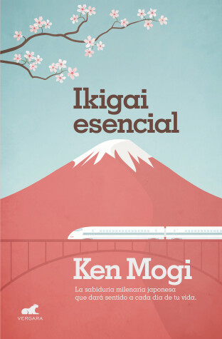 Book cover for Ikigai esencial / Essential Ikigai