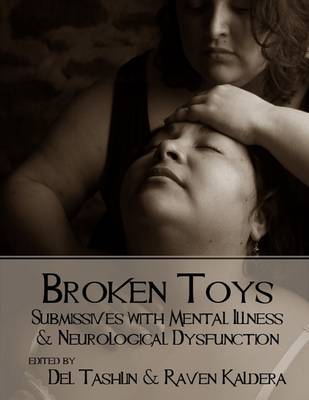 Book cover for Broken Toys: Submissives with Mental Illness and Neurological Dysfunction