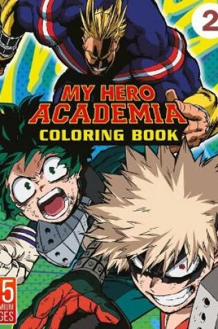 Cover of My Hero Academia Coloring Book Vol2