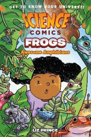 Cover of Science Comics: Frogs