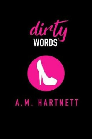 Cover of Dirty Words