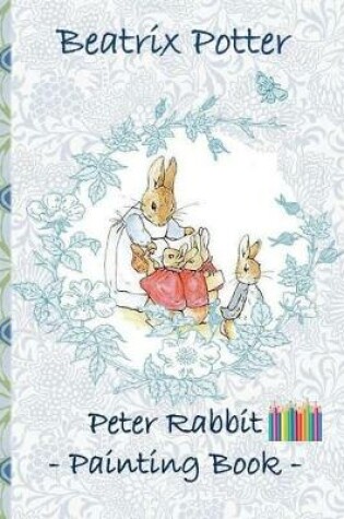 Cover of Peter Rabbit Painting Book
