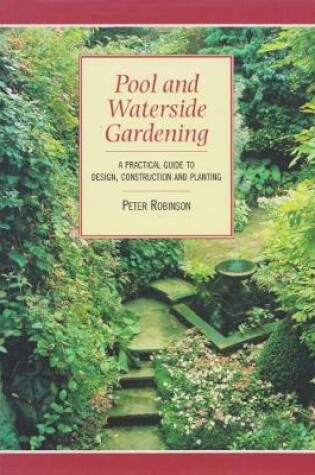 Cover of Pool and Waterside Gardens