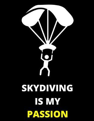 Book cover for Sky Diving Is My Passion