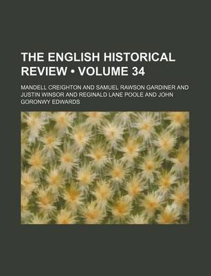 Book cover for The English Historical Review (Volume 34)