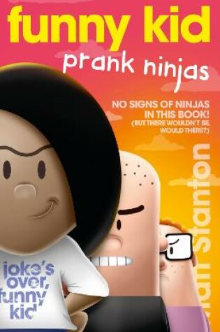 Cover of Funny Kid Prank Ninjas (Funny Kid, #10)