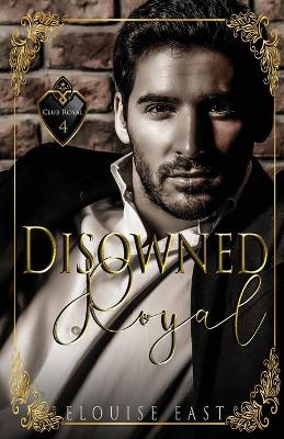Book cover for Disowned Royal