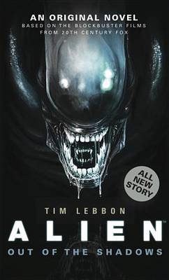 Book cover for Alien: Out of the Shadows (Novel#1)