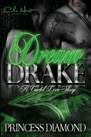 Cover of Dream & Drake