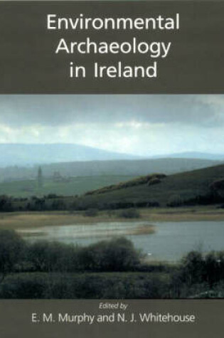 Cover of Environmental Archaeology in Ireland