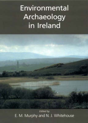 Book cover for Environmental Archaeology in Ireland