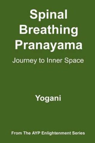 Cover of Spinal Breathing Pranayama - Journey to Inner Space