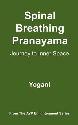 Book cover for Spinal Breathing Pranayama - Journey to Inner Space
