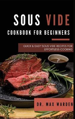 Book cover for Sous Vide Cookbook for Beginners