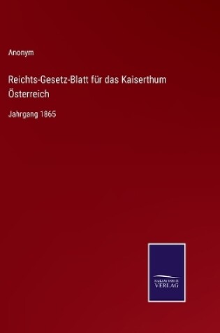 Cover of Reichts-Gesetz-Blatt für das Kaiserthum Österreich