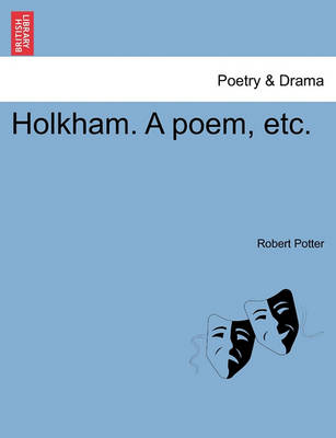 Book cover for Holkham. a Poem, Etc.