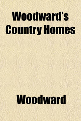 Book cover for Woodward's Country Homes