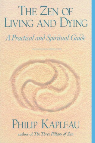 Cover of The Zen of Living and Dying