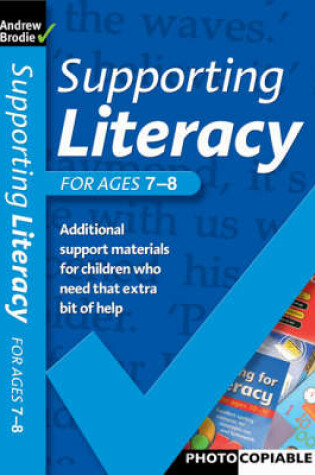 Cover of Supporting Literacy For Ages 7-8
