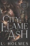 Book cover for City of Flame and Ash