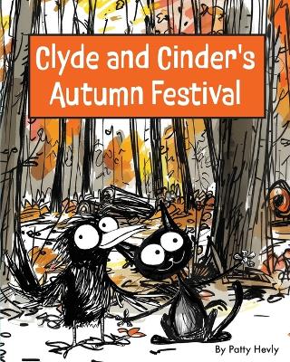 Book cover for Clyde and Cinder's Autumn Festival