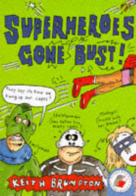 Book cover for Superheroes Gone Bust