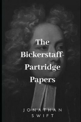 Cover of The Bickerstaff-Partridge Papers