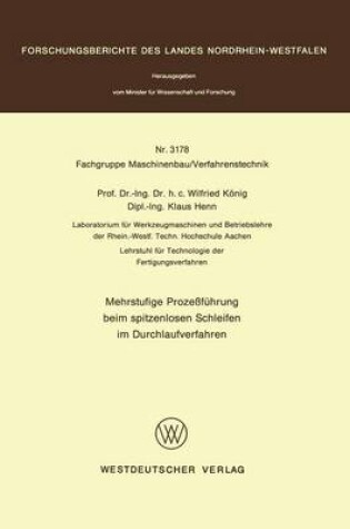 Cover of Mehrstufige Prozessfeuhrung Beim Spitzenlosen Schleifen Im Durchlaufverfahren