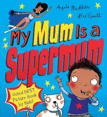 Book cover for My Mum Is a Supermum