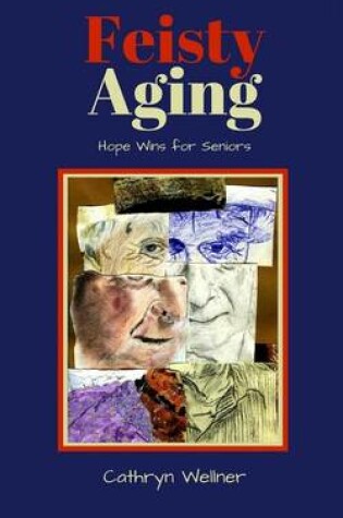 Cover of Feisty Aging