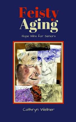 Book cover for Feisty Aging