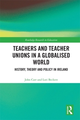 Cover of Teachers and Teacher Unions in a Globalised World