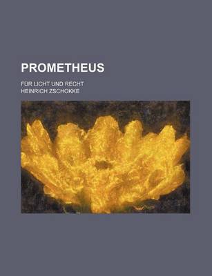 Book cover for Prometheus (2); Fur Licht Und Recht