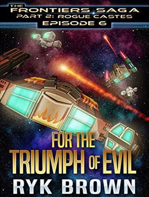 Book cover for For the Triumph of Evil