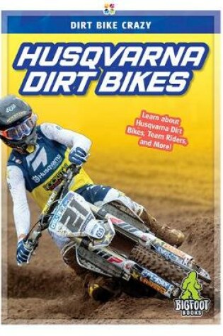 Cover of Husqvarna Dirt Bikes