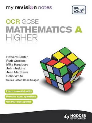 Book cover for My Revision Notes: OCR GCSE Specification A Maths Higher